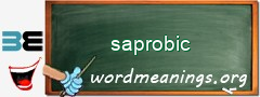 WordMeaning blackboard for saprobic